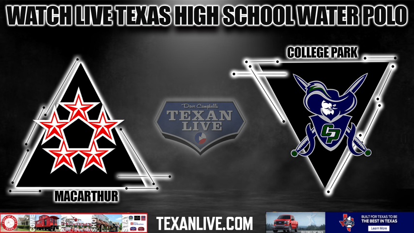 College Park vs Macarthur - 11:00AM - 10/15/2022 - Water Polo - Boys - Live from Conroe ISD Natatorium - Area Round Playoffs