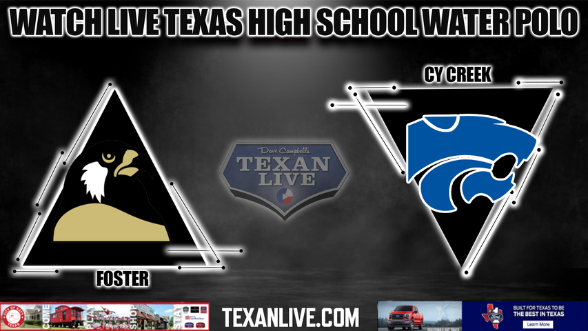 Foster vs Cy Creek - 5:00PM - 10/22/2022 - Water Polo - Boys -Live from CFISD Natatorium - Regional Final