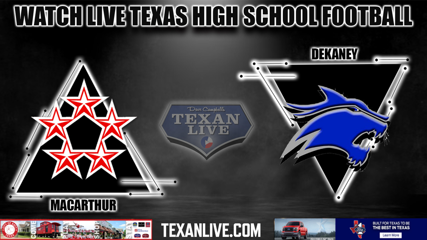 Macarthur vs Dekaney - 7:00PM - 10/27/2022 - Football - Live from Planet Ford Stadium