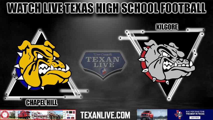 Chapel Hill vs Kilgore - 7:30PM - 11/3/2022 - Football - Live from St.John Memorial Stadium