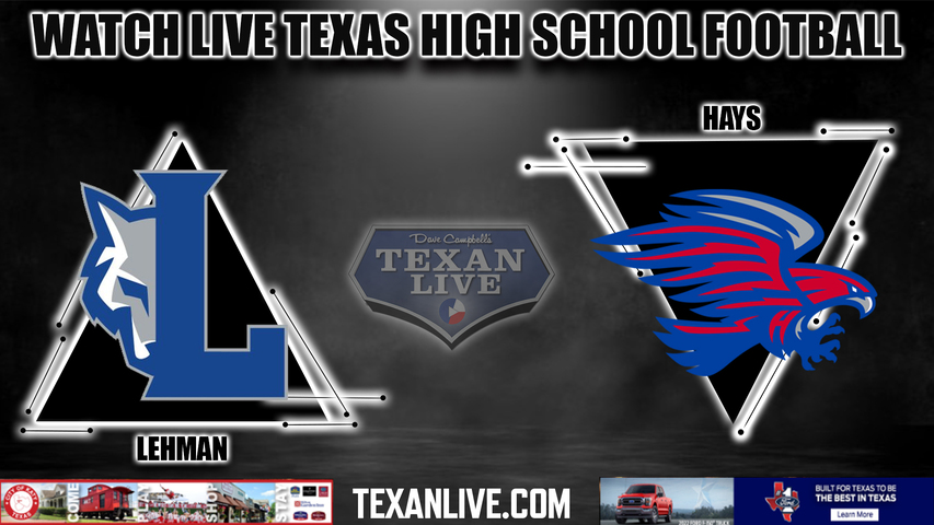 Lehman vs Hays - 7:00PM - 11/3/2022 - Football - Live from Shelton Stadium