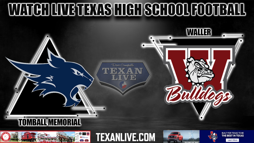 Tomball Memorial vs Waller - 6:00PM - 11/4/2022 - Football - Live from Bulldog Stadium