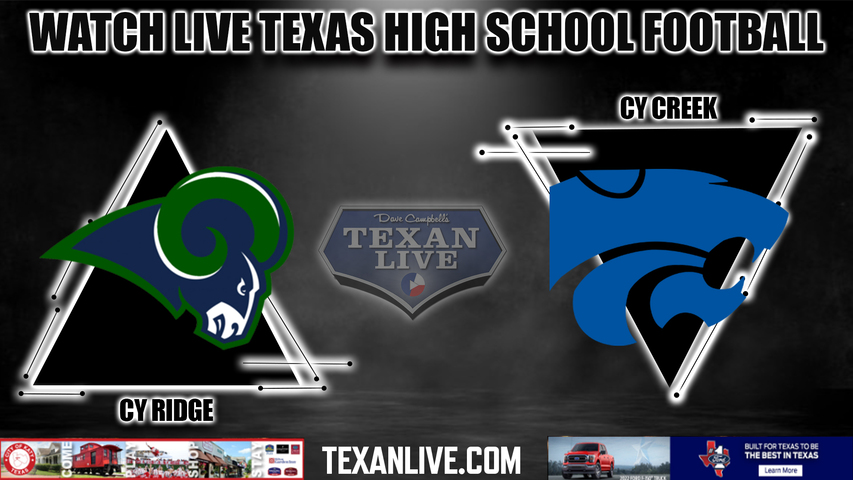 Cy Ridge vs Cy Creek - 7:00PM - 11/4/2022 - Football - Live from Pridgeon Stadium