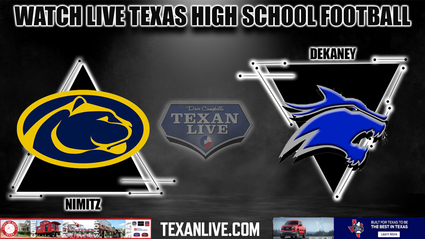 Nimitz vs Dekaney - 7:00PM - 11/4/2022 - Football - Live from Planet Ford Stadium