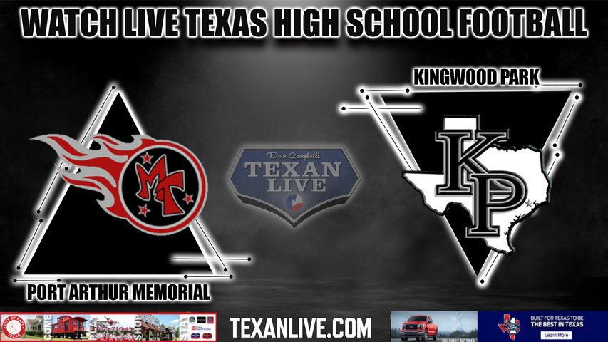 Port Arthur Memorial vs Kingwood Park - 7:00PM - 11/3/2022 - Football - Live from Turner Stadium
