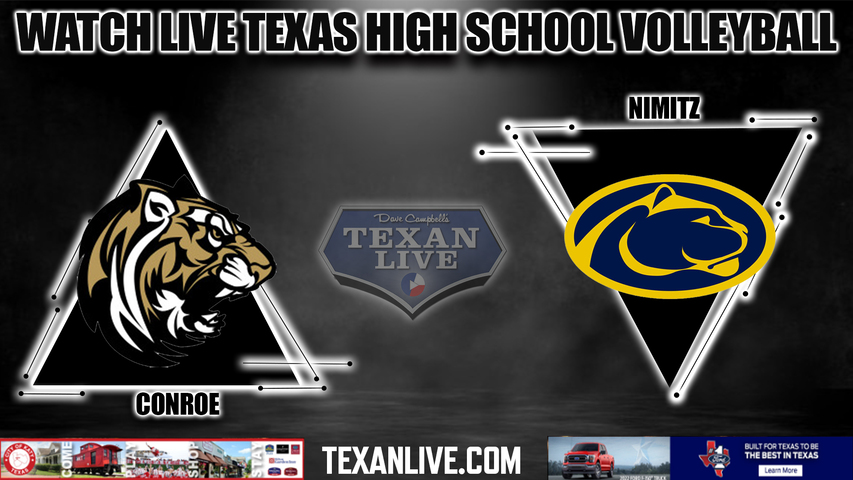 Conroe vs Nimitz - 5:30PM - 10/31/2022 - Volleyball - Bi District Playoffs - Live from Nimitz High School