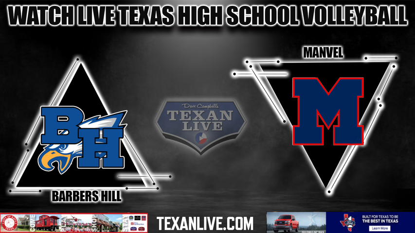 Manvel vs Barbers hill - 6:30PM - 11/8/2022 - Volleyball - Regional Quarterfinals - Live from Dobie High School