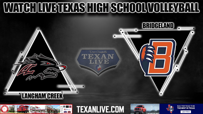 Bridgeland vs Langham Creek - 5:30PM - 11/8/2022 - Volleyball - Regional Quarterfinals - Live from The berry Center