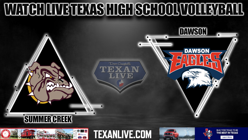 Dawson vs Summer Creek- 6:00PM - 11/7/2022 - Volleyball - Regional Quarterfinals - Live from Phillips Field House