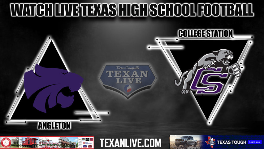 Angleton vs College Station - 7:00PM - 11/18/2022 - Football - Live from CFFCU Stadium - Area Round Playoffs