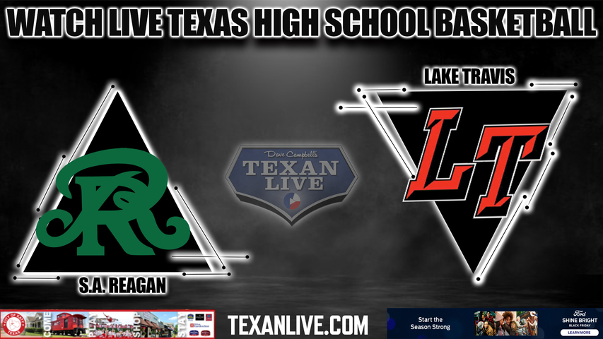 SA Reagan vs lake Travis - 7:30PM - 11/29/2022 - Boys Basketball - Live from Lake Travis High School