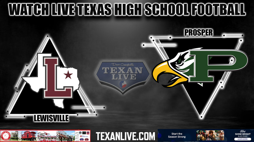 Prosper vs Lewisville - 2:00PM - 12/3/2022 - Football - Live from Mckinney ISD Stadium - Regional Finals
