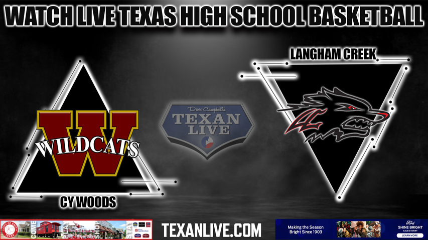 Cy Woods vs Langham Creek - 7PM - 12/16/2022 - Boys Basketball - Live from Langham Creek High School