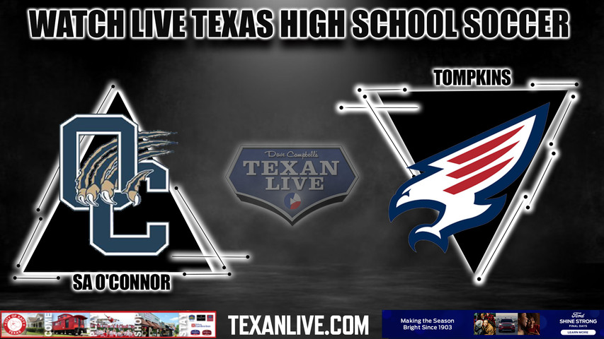 SA O'connor vs Tompkins - 7:00PM - 1/6/2023 - Boys Soccer - Live from Legacy Stadium