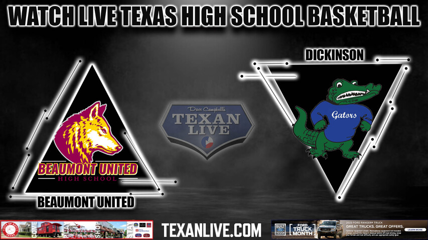 Beaumont United vs Dickinson - 7:00pm - 2/24/22 - Dayton High School - Boys Basketball - Area Round - Playoffs