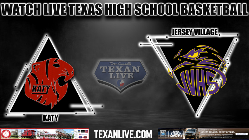 Katy vs Jersey Village - 7:00pm - 2/16/23- Bridgeland High School - Girls Basketball - Area Round playoffs