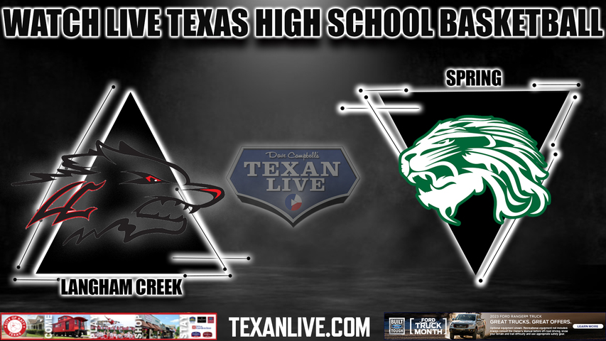 Langham Creek vs Spring - 6:00pm - 2/17/23- Cy Creek High School - Girls Basketball - Area Round playoffs