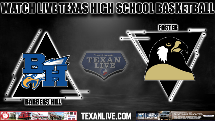 Barbers Hill vs Foster - 7:00pm - 2/17/23- Dawson High School - Girls Basketball - Area Round playoffs