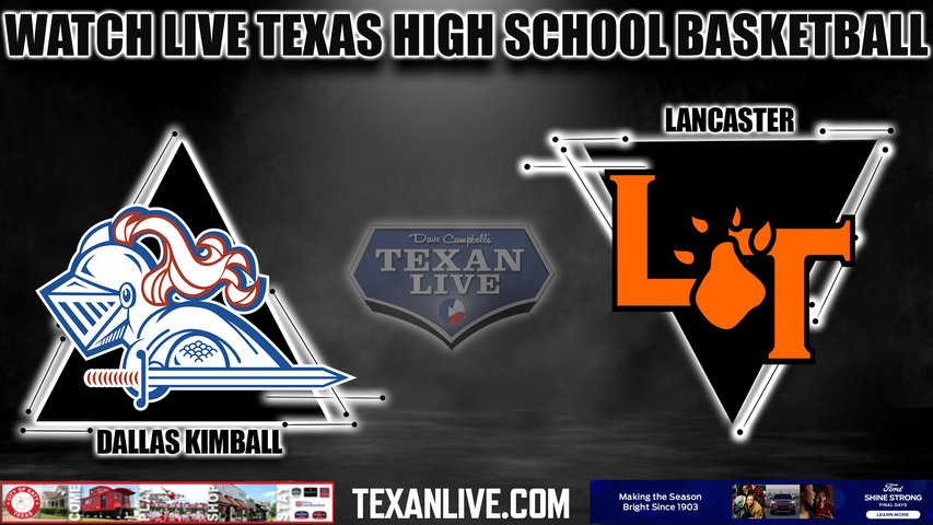 Dallas Kimball vs Lancaster - 12:00pm - 3/4/23 - Garland - Curtis Culwell Center - Boys Basketball -5A Region 2 Regional Semi-Final - Playoffs