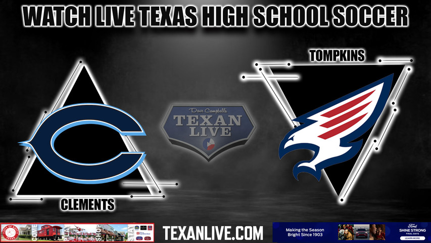 Clements vs Tompkins - 7:30PM - 3/24/2023 - Girls Soccer - Live from Mercer Stadium- Bi District Playoffs
