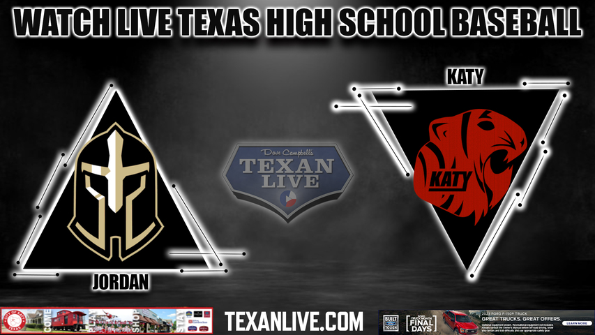 Jordan vs Katy - 12:00PM - 3/25/2023 - Baseball - Live from Katy High School