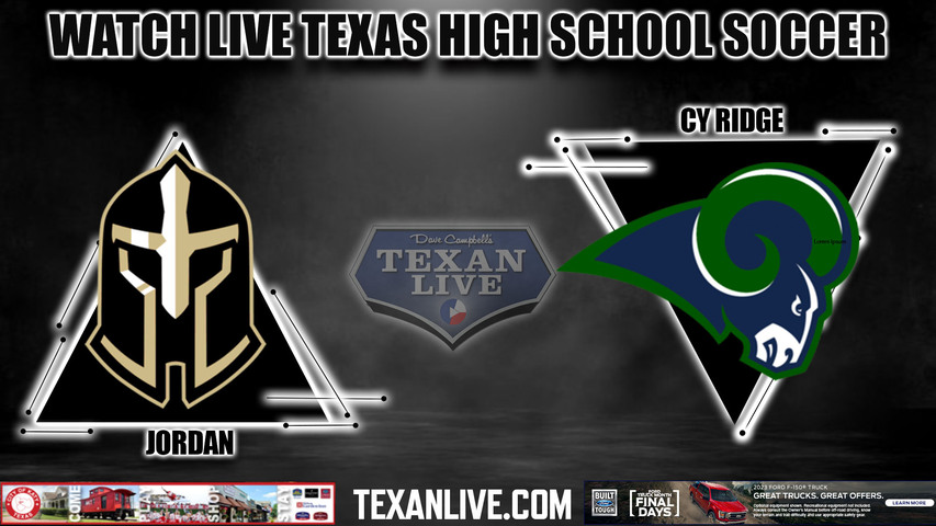 Jordan vs Cy Ridge - 5:30PM - 3/28/2023 - Boys Soccer - Live from Spring Woods High School - Area Round - Playoffs