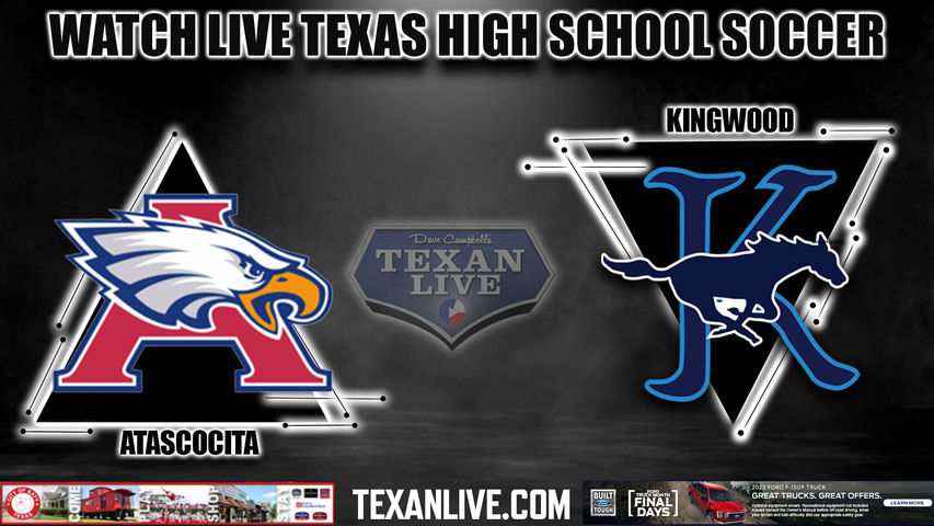 Atascocita vs Kingwood - 5:30PM - 3/31/2023 - Girls Soccer - Live from Turner Stadium - Regional Quarter Finals - Playoffs