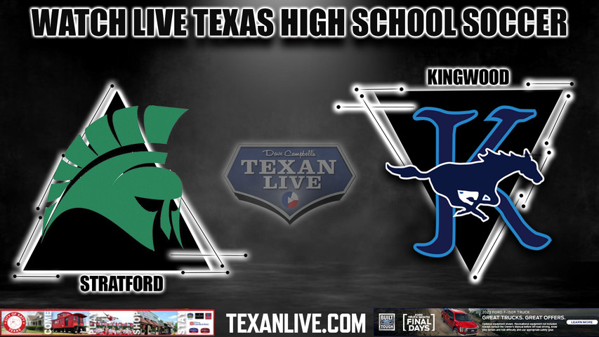 Stratford vs Kingwood - 1:30PM - 4/7/2023 - Girls Soccer - Live from Abshier Stadium - Regional Semi- Finals - Playoffs