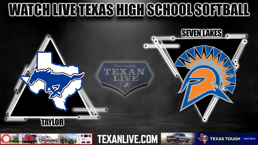 Taylor vs Seven Lakes - 4:00PM - 4/24/2023 - Softball - Live from Jordan High School