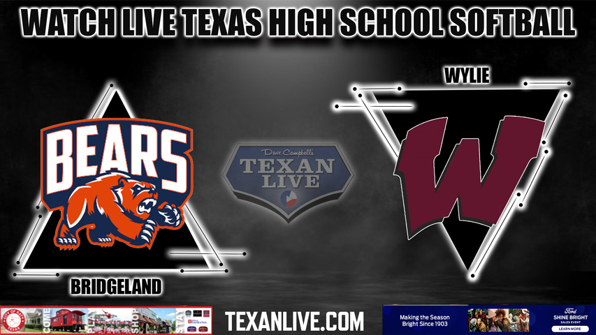 Bridgeland vs Wylie - 2:00PM - 5/20/2023 - Softball - Live from Lake Belton High School - Game Three (if needed) - Regional Semi-Final - Playoffs