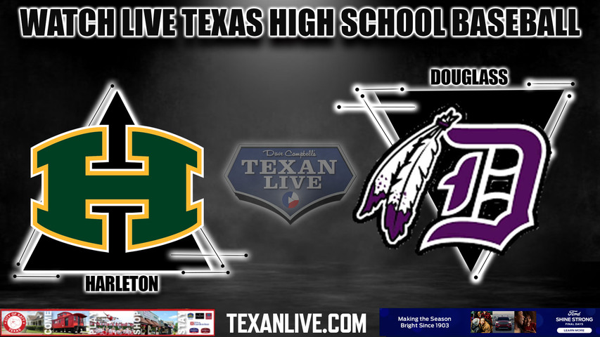 Harleton vs Douglass - 5:00PM - 6/2/2023 - Baseball - Live from Tyler HS - Game Two - Regional Final - Playoffs