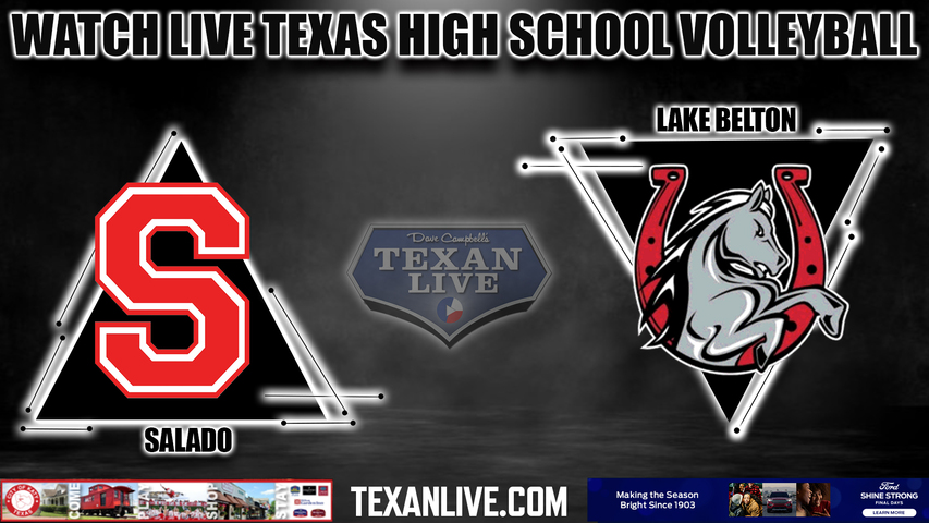 Lake Belton vs Salado -6pm- 8/15/2023 - Volleyball - Live from Lake Belton High School