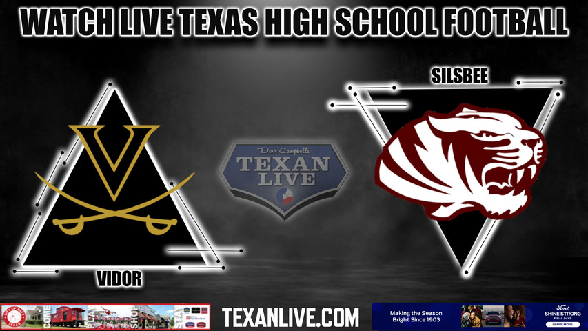 Vidor vs Silsbee - 7:30pm- 8/25/2023 - Football - Live from Tiger Stadium