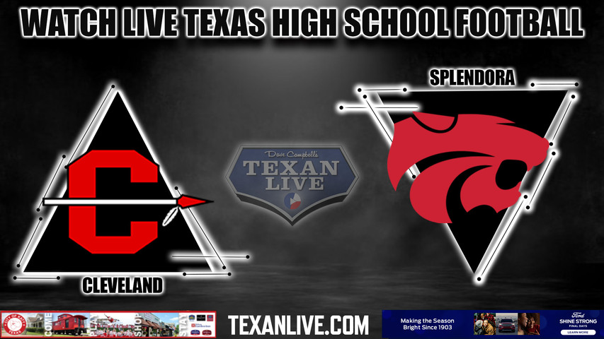 Cleveland vs Splendora - 7:30pm-- 8/25/2023 - Football - Live from Wildcat Stadium