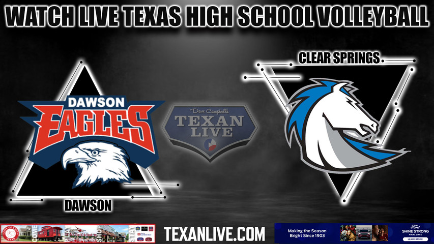 Dawson vs Clear Springs -6:30pm- 8/22/2023 - Volleyball - Live from Dawson High School