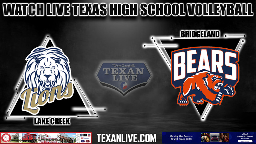 Lake Creek vs Bridgeland -5:30pm- 8/22/2023 - Volleyball - Live from Bridgeland High School