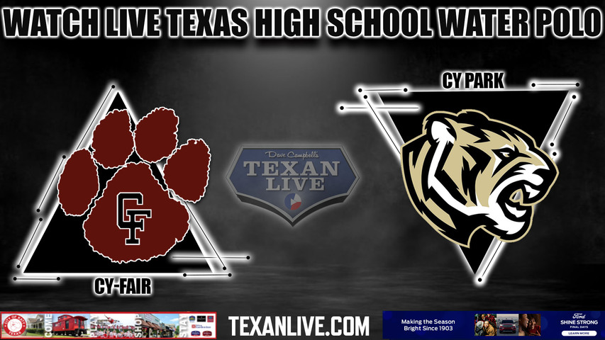 Cy Fair vs Cy Park -6pm- 8/22/2023 - Waterpolo - Girls - Live from CFISD natatorium