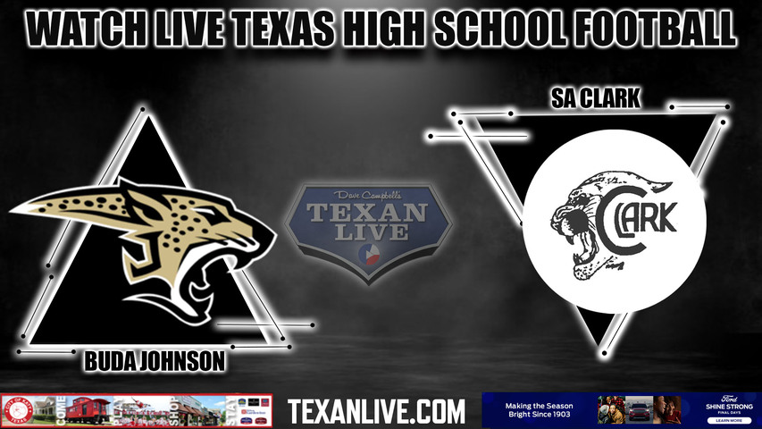 Buda Johnson vs SA Clark - 7:00pm- 8/26/2023 - Football - Live from Ferris Stadium