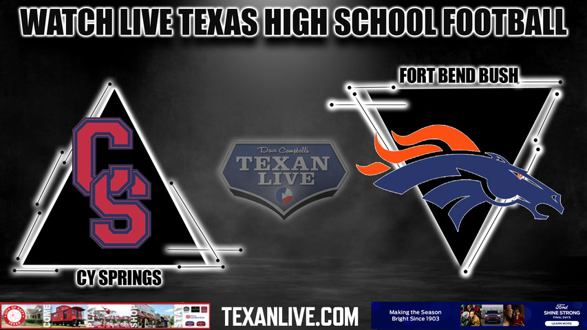 Cy Springs vs FB Bush - 7:30pm- 8/26/2023 - Football - Live from Mercer Stadium1