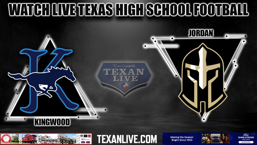 Kingwood vs Jordan - 6:30pm- 9/1/2023 - Football - Live from Rhodes Stadium