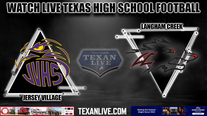 Jersey Village vs Langham Creek - 7:00pm- 9/1/2023 - Football - Live from CFFCU Stadium