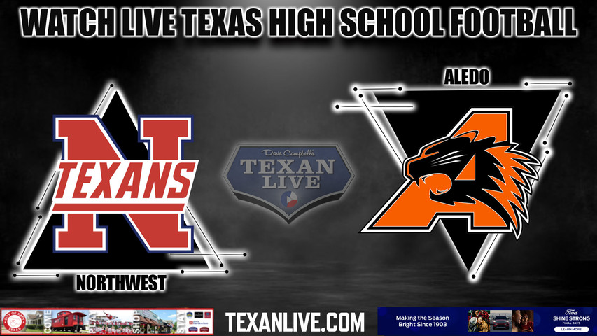 Northwest vs Aledo - 7:00pm- 9/8/2023 - Football - Live from Bearcat Stadium