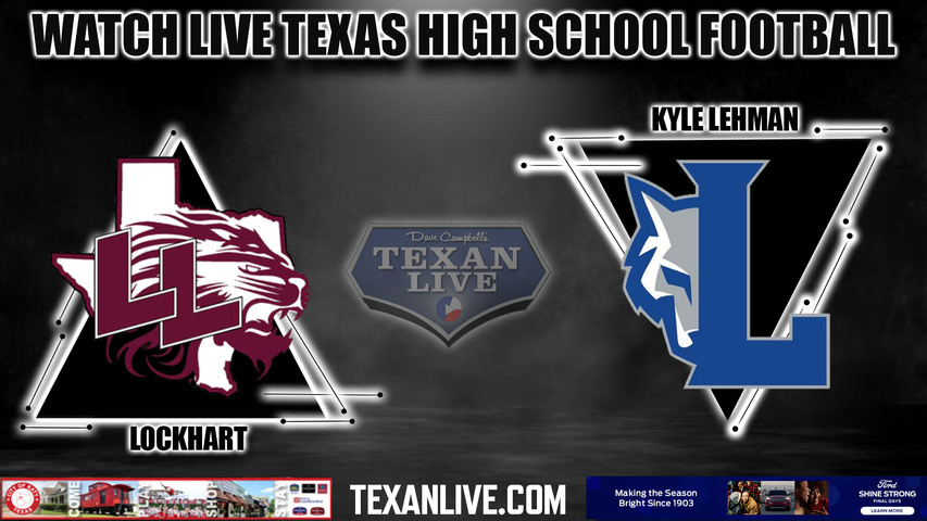 Lockhart vs Lehman - 7:00pm- 9/8/2023 - Football - Live from Shelton Stadium