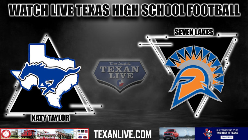 Taylor vs Seven Lakes - 6:30pm- 9/15/2023 - Football - Live from Rhodes Stadium