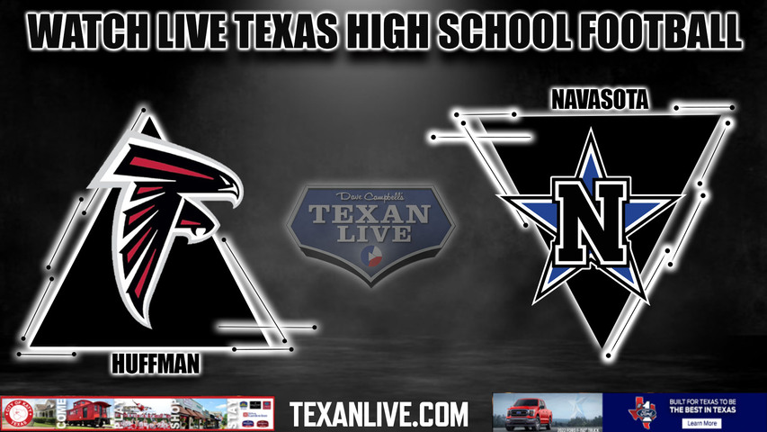 Huffman vs Navasota - 7:00pm- 9/15/2023 - Football - Live from Rattler Stadium