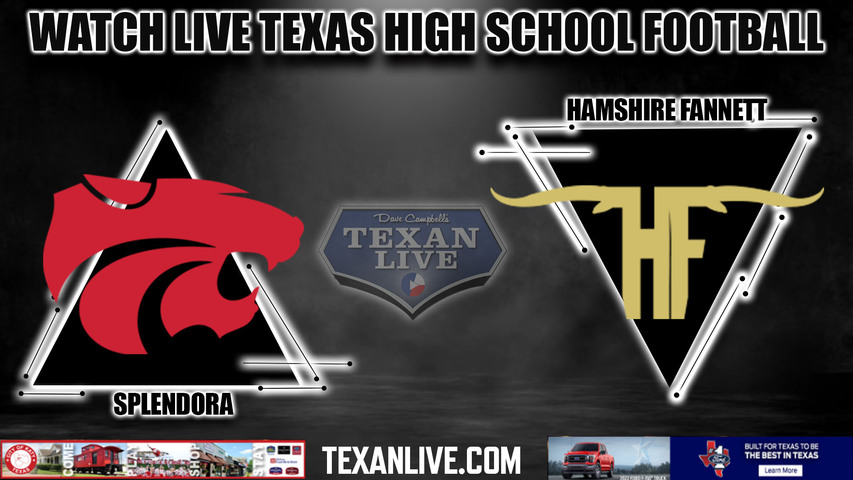 Splendora vs Hamshire Fannett - 7:30pm- 9/15/2023 - Football - Live from Longhorn Stadium