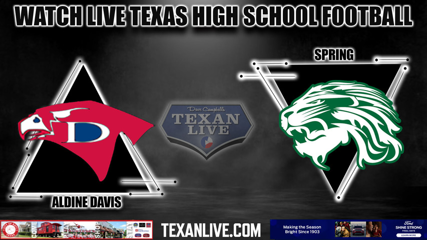 Davis vs Spring 7:00pm- 9/28/2023 - Football - Live from Planet Ford Stadium