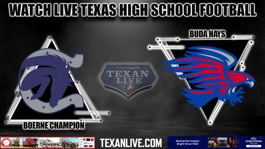 Champion vs Buda Hays - 7:00pm- 9/22/2023 - Football - Live from Shelton Stadium
