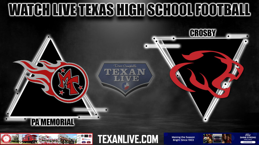 PA Memorial vs Crosby - 7:00pm- 9/29/2023 - Football - Live from Cougar Stadium