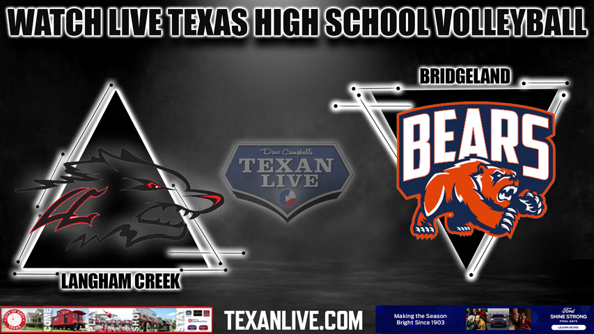 Langham Creek vs Bridgeland- 5:30pm- 10/3/2023 - Volleyball - Live from Bridgeland High School